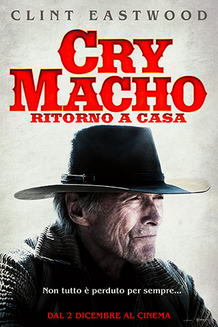 CRY MACHO - RITORNO A CASA