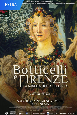 Botticelli e Firenze. La nascita della Bellezza