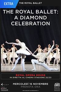The Royal Ballet: a diamond celebration - Royal Opera House 2022-23