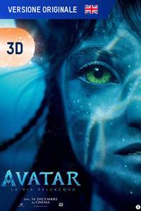Avatar - La via dell'acqua - Versione Originale - 3D